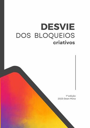 DESVIE DOS BLOQUEIOS CRIATIVOS