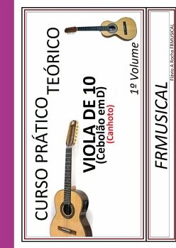 CURSO PRTICO TERICO VIOLA DE 10 EM D [NO DESTRO/CANHOTO]1 VOLUME