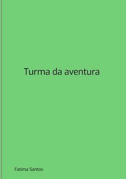 TURMA DA AVENTURA