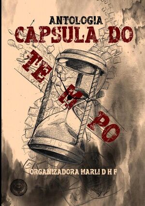 ANTOLOGIA CPSULA DO TEMPO