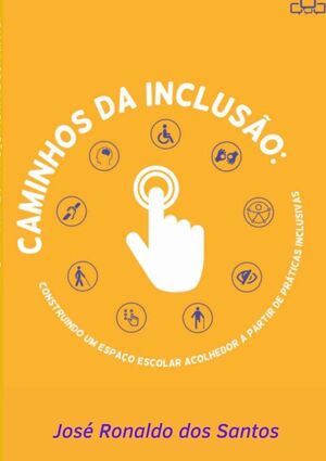 CAMINHOS DA INCLUSO