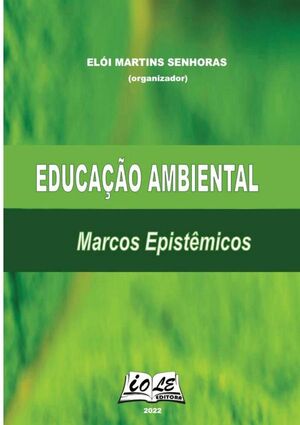 EDUCAO AMBIENTAL: MARCOS EPISTMICOS