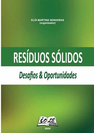 RESDUOS SLIDOS: DESAFIOS & OPORTUNIDADES