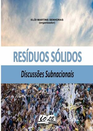 RESDUOS SLIDOS: DISCUSSES SUBNACIONAIS