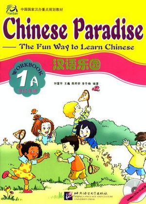 CHINESE PARADISE 1A WORKBOOK W/CD
