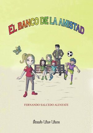 EL BANCO DE LA AMISTAD