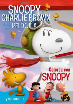 SNOOPY & CHARLIE BROWN.PENAUTS LA PELICULA -COLOREA CON SNO
