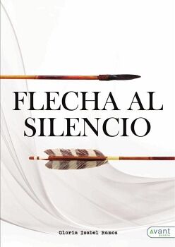 FLECHA AL SILENCIO