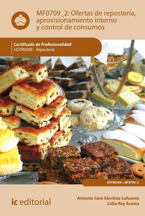 OFERTAS DE REPOSTERA, APROVISIONAMIENTO INTERNO Y CONTROL DE CONSUMOS. HOTR0509 - REPOSTERA