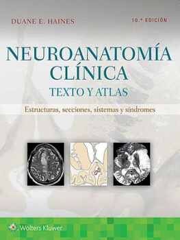 NEUROANATOMA CLNICA 10ED. -TEXTO Y ATLAS-