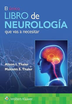 NICO LIBRO DE NEUROLOGA QUE VAS A NECESITAR, EL