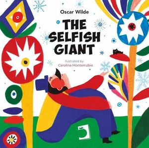 THE SELFISH GIANT