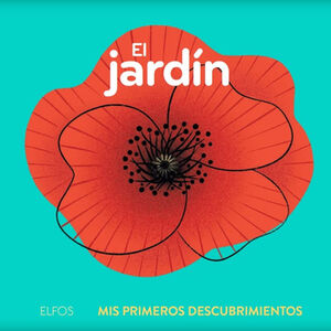 JARDN, EL -MIS PRIMEROS DESCUBRIMIENTOS-