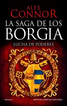 LA SAGA DE LOS BORGIA