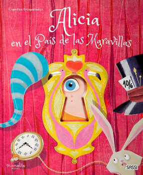 ALICIA EN EL PAS DE LAS MARAVILLAS       (EMPASTADO)