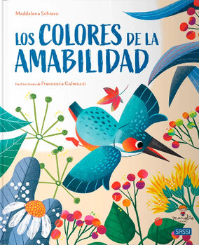 COLORES DE LA AMABILIAD, LOS              (EMPASTADO)