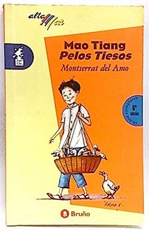 MAO-TIANG PELOS TIESOS (NOVELA/ALT/NARANJA)