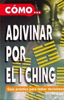 CMO...ADIVINAR POR EL I CHING