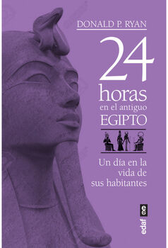 24 HORAS EN EL ANTIGUO EGIPTO