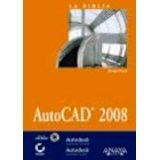 BIBLIA AUTOCAD 2008, LA  C/CD