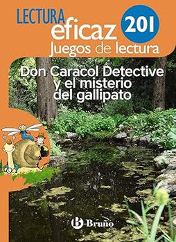 DON CARACOL DETECTIVE Y EL MISTERIO DEL GALLIPATO(JL/ALT/NARANJA)