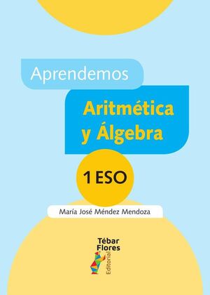 APRENDEMOS ARITMTICA Y LGEBRA 1ESO