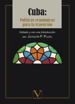 CUBA: POLTICAS ECONMICAS PARA LA TRANSICIN