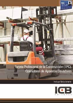 TARJETA PROFESIONAL DE LA CONSTRUCCIN (TPC). OPERADORES DE APARATOS ELEVADORES
