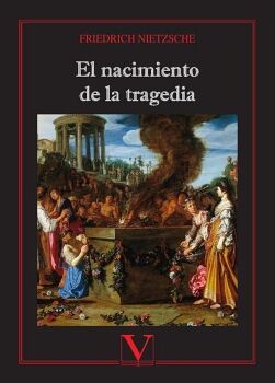 EL NACIMIENTO DE LA TRAGEDIA