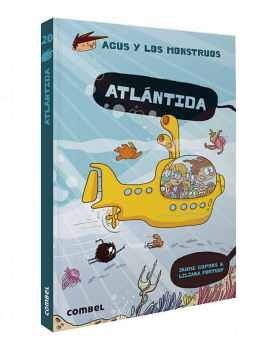 AGUS Y LOS MONSTRUOS (20) -ATLÁNTIDA-. COPONS/FORTUNY.. 9788491017714