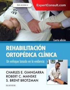 REHABILITACIN ORTOPDICA CLNICA + EXPERT CONSULT 4ED.