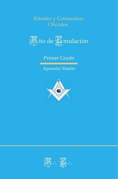 RITO EMULACIN - RITUAL DE PRIMER GRADO