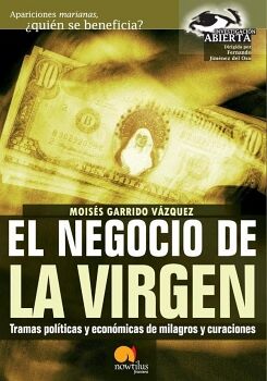 EL NEGOCIO DE LA VIRGEN