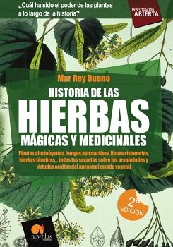 HISTORIA DE LAS HIERBAS MGICAS Y MEDICINALES