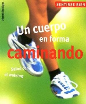 UN CUERPO EN FORMA CAMINANDO