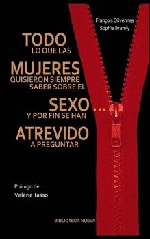 TODO LO QUE LAS MUJERES QUISIERON SIEMPRE SABER SOBRE EL SEXO...