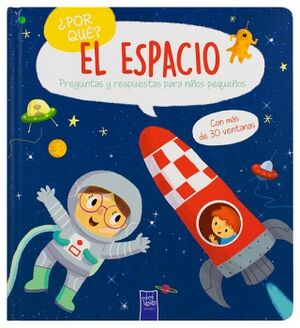 LIBRO INFANTIL: POR QU?: EL ESPACIO