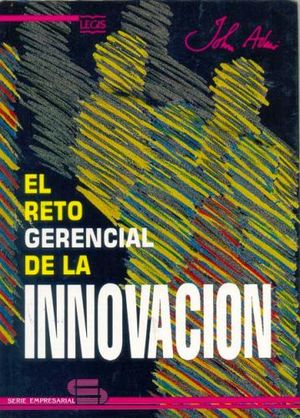 RETO GERENCIAL DE LA INNOVACION        (LEGIS)