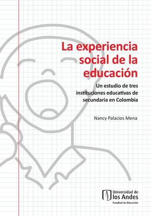 LA EXPERIENCIA SOCIAL DE LA EDUCACIN