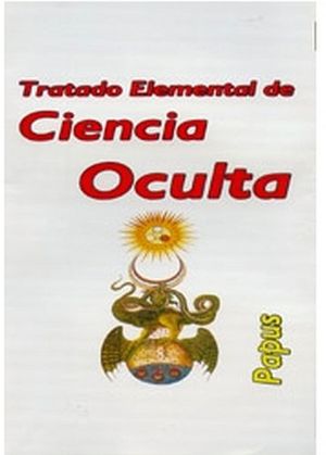 TRATADO ELEMENTAL DE CIENCIA OCULTA