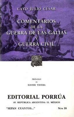 020 COMENTARIOS DE LA GUERRA DE LAS GALIAS (COL.SEPAN CUANTOS)