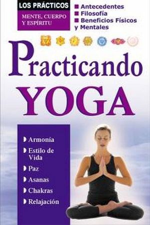 PRACTICANDO YOGA