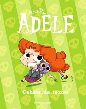 LE CAHIER DE TEXTES MORTELLE ADLE