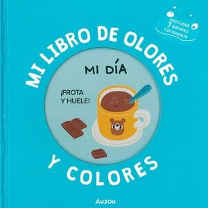 MI LIBRO DE OLORES Y COLORES: MI DA