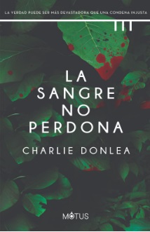 LA SANGRE NO PERDONA